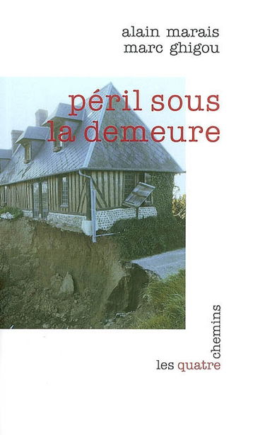 Péril sous la demeure