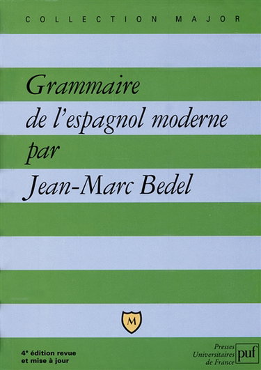 Grammaire de l'espagnol moderne