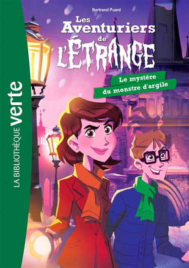 Les aventuriers de l'étrange. Vol. 6. Le mystère du monstre d'argile