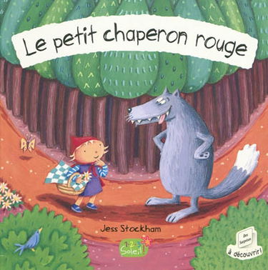 Le petit chaperon rouge