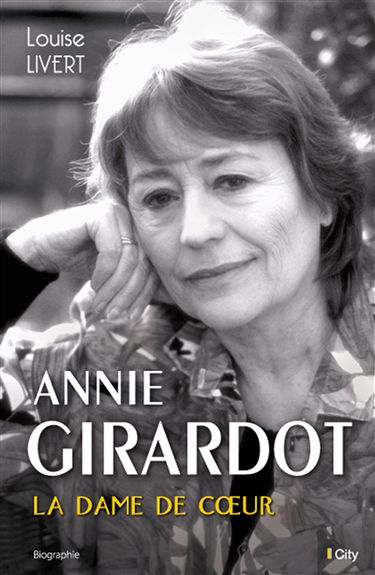 Annie Girardot, la dame de coeur