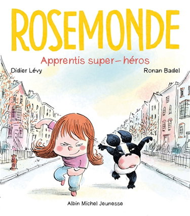Couverture de Rosemonde. Apprentis super-héros