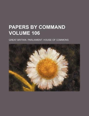 Couverture de Papers by Command Volume 106