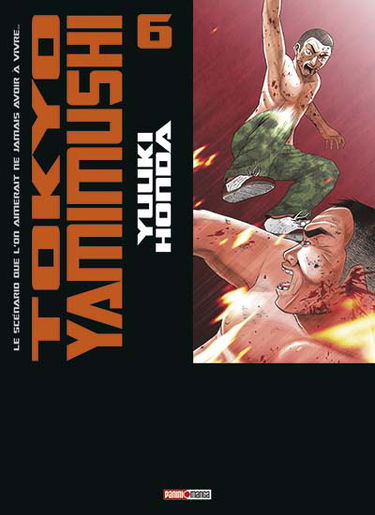 Tokyo Yamimushi : le scénario que l'on aimerait ne jamais avoir à vivre.... Vol. 6