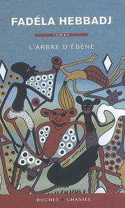 L'arbre d'ébène