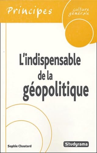 L'indispensable de la culture générale : la géopolitique