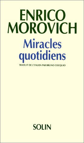 Miracles quotidiens