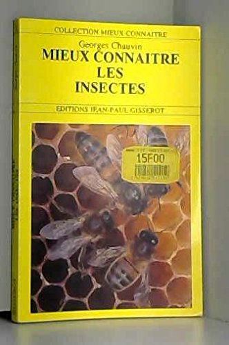 Mieux connaître les insectes