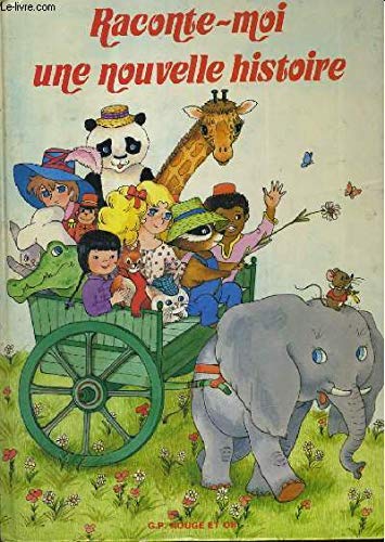 Raconte-moi une nouvelle histoire