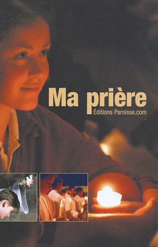 Ma Prière: Livret de prières