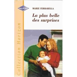 Couverture de LA PLUS BELLE DES SURPRISES par Marie Ferrarella
