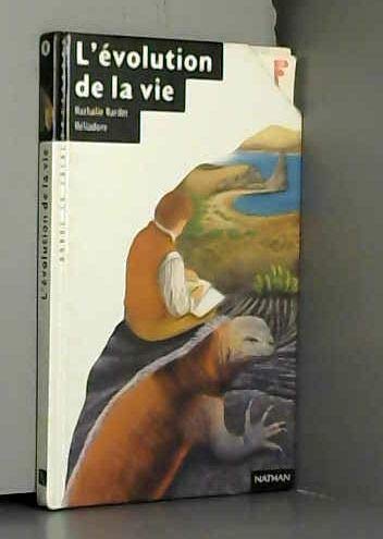 L'Evolution de la vie