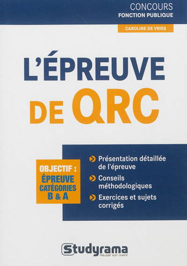L'épreuve de QRC : objectif, épreuve catégories B & A