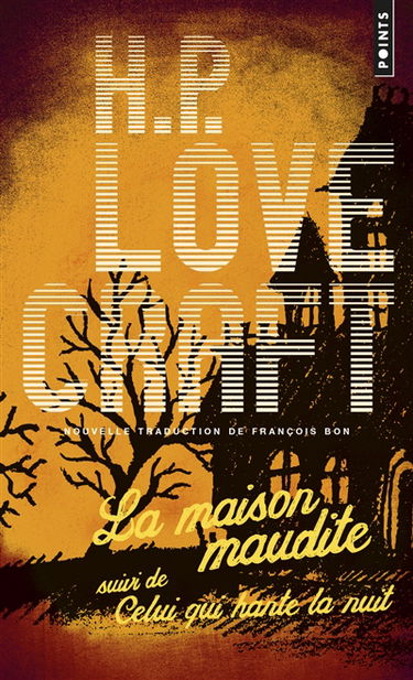 La maison maudite. Celui qui hante la nuit