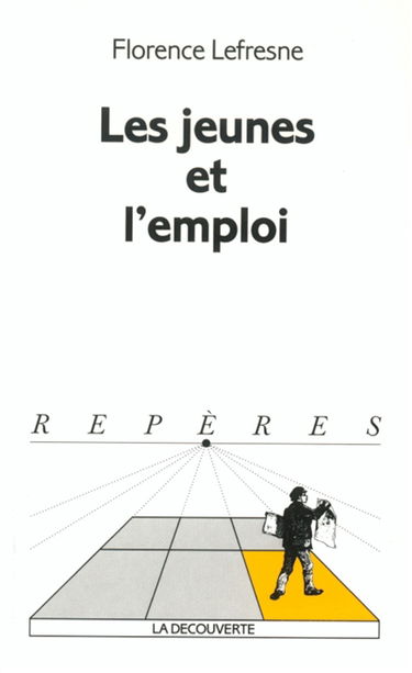 Les jeunes et l'emploi