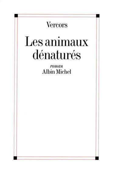 Les Animaux dénaturés