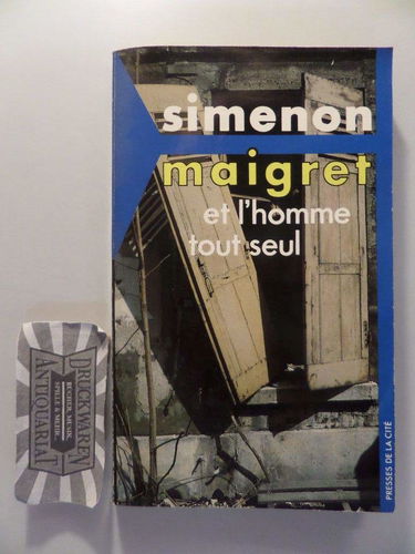 Maigret et l'homme tout seul