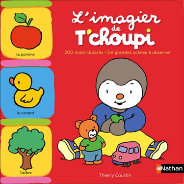Couverture de L'imagier de T'choupi : 200 mots illustrés, de grandes scènes à observer par Thierry Courtin