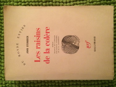 Couverture de John Steinbeck. Les Raisins de la colère : Ethe Grapes of wrathe. Traduit de l'anglais par Marcel Duhamel et M.-E. Coindreau