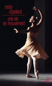 Une vie en mouvement : une danseuse étoile inattendue