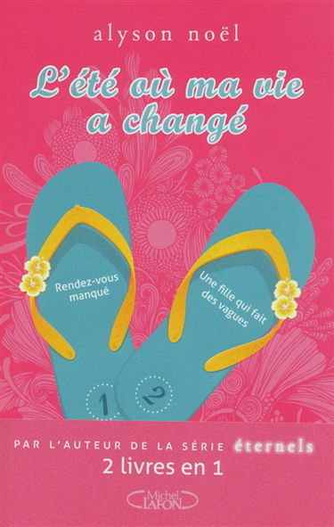L'été où ma vie a changé