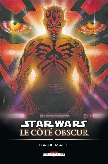 Star Wars : le côté obscur. Vol. 2. Dark Maul
