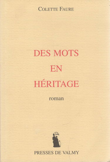 Des Mots en Héritage