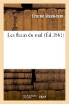 Les fleurs du mal (Ed.1861)