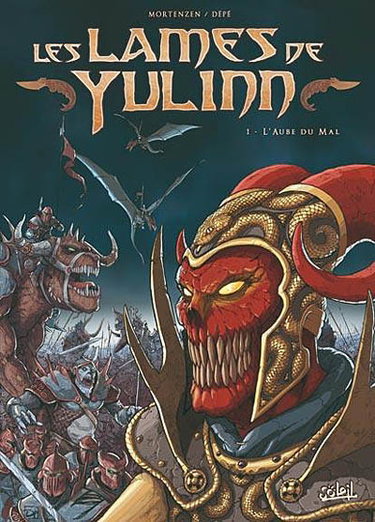 Les lames de Yulinn. Vol. 1. L'aube du mal