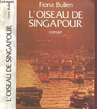 L'Oiseau de Singapour