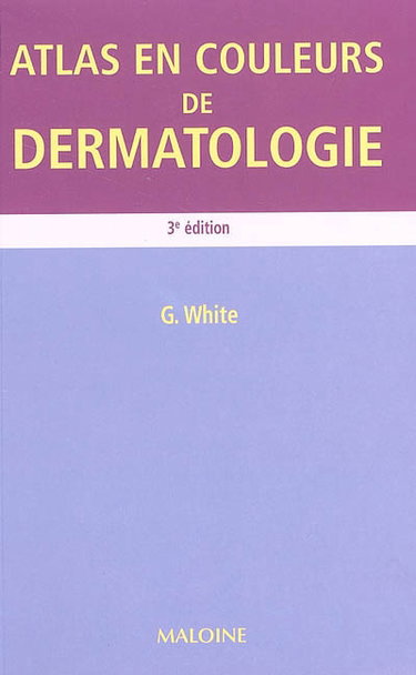 Atlas en couleurs de dermatologie