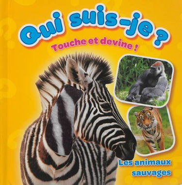 Les animaux sauvages : touche et devine !