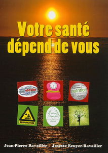 Votre santé dépend de vous