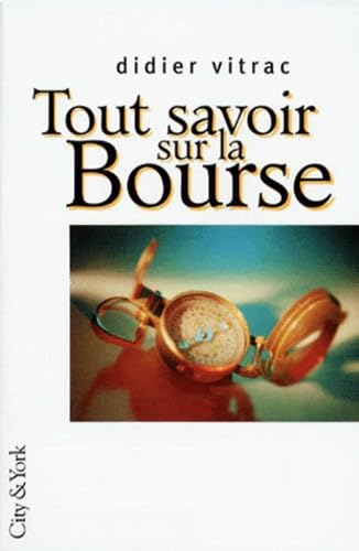 Tout savoir sur la bourse