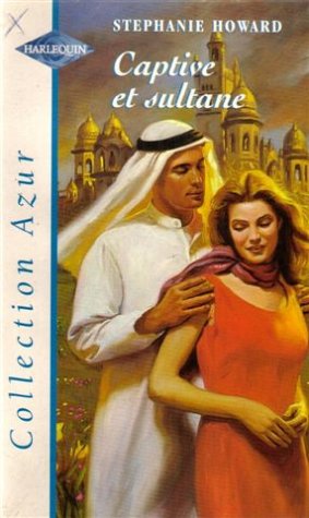 CAPTIVE ET SULTANE