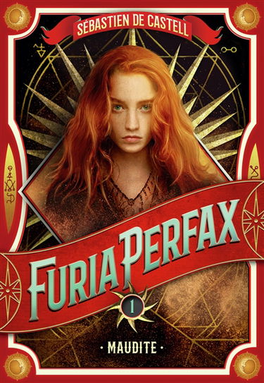 Furia Perfax. Vol. 1. Maudite
