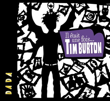 Couverture de Il était une fois... Tim Burton