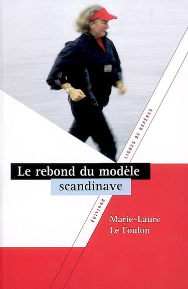 Le rebond du modèle scandinave