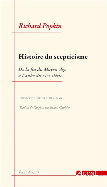 Couverture de Histoire du scepticisme : de la fin du Moyen Age à l'aube du XIXe siècle