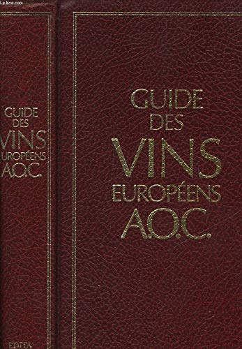 Guide des vins d'appellation d'origine contrôlée