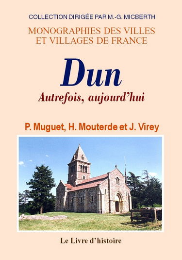 Dun: Autrefois, aujourd'hui