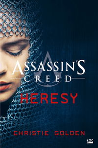Assassin's creed : heresy