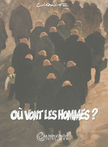 Où vont les hommes ?
