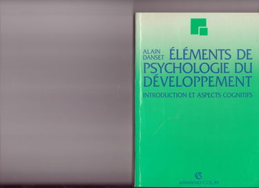 ELEMENTS PSYCHOLOGIE DEVELOPPE (Ancienne Edition)