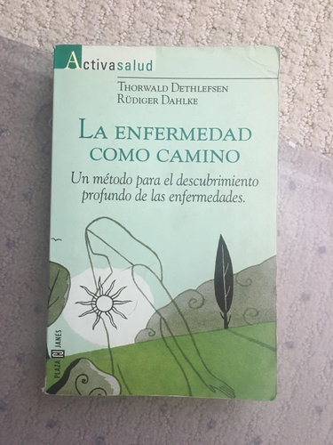 Couverture de La Enfermedad Como Camino