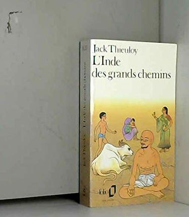 L'Inde des Grands Chemins