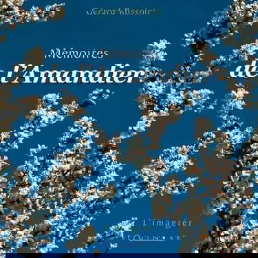 Mémoires de l'amandier
