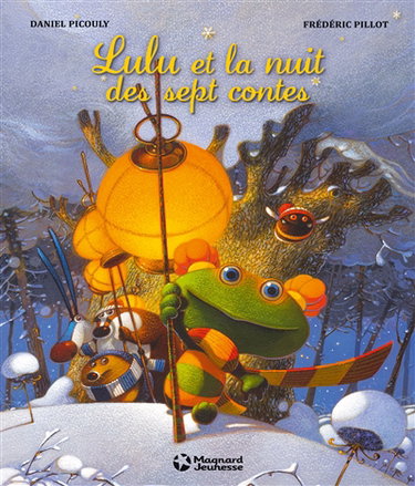 Lulu Vroumette. Lulu et la nuit des sept contes