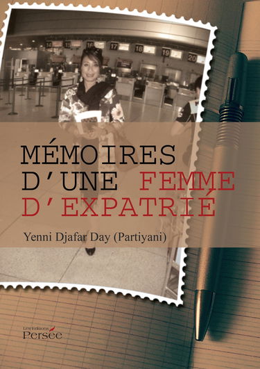 Mémoires d'une femme d'expatrié
