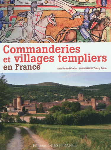 Commanderies et villages templiers en France